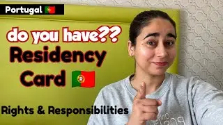 🇵🇹 Portuguese TRC Card/ Residency Card// Rights & Responsibility of TRC Card holder🇵🇹