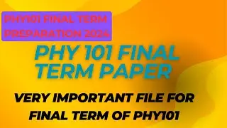phy101 final term preparation 2024|important MCQS for final term of phy101|screen short mcqs phy101|