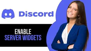 How to Enable Server Widgets on Discord