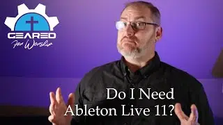 Do I Need Ableton Live 11?