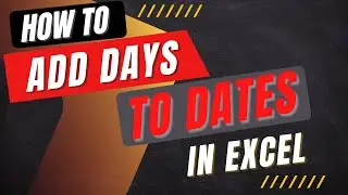 How to Add days to Dates in Excel | Include and Exclude Weekends