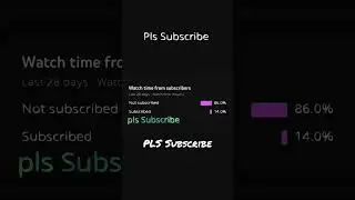 Pls SUBSCRIBE