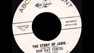 Don Day Curtis  - The Story Of Janie -   ABC PARAMOUNT 10416