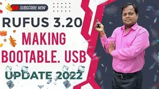 RUFUS 3.20 | MAKING BOOTABLE USB | BIG UPDATE 2022 | WINDOWS 11/1O