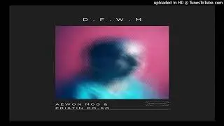Aewon Mog & Pristin Do_So_Don’t Fxck Wit Me [Official Audio]