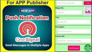 Push Notification App for OneSignal | Send One Signal Push Notification Messages to Multiple Apps
