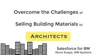 Selling Building Materials to Architects