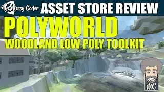 Unity Asset Reviews - PolyWorld Woodland Low Poly Toolkit