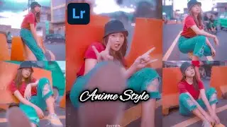 Tutorial Edit Foto Anime | Anime Style | LIGHTROOM TUTORIAL