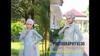 Bupati Magetan Cup Sparkling Beauty Make Up Award 2022 | #6 Vlog 2022