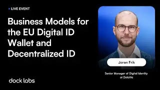 Business Models for the EU Digital ID Wallet and Decentralized ID [Live Event]