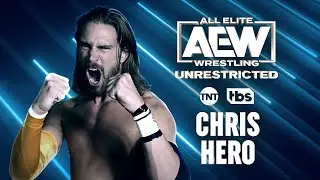 Chris Hero | AEW Unrestricted