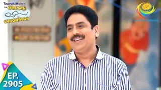 Taarak Mehta Ka Ooltah Chashmah - Episode 2905 - Full Episode