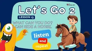 Level 2 Lesson 13 I CAN 🏇 🤸‍♀️ 🎹 Beginner & Elementary Kids English ESL Vocabulary & Grammar