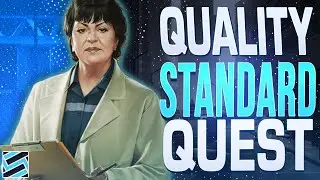Therapist Task Guide - Quality Standard - Escape from Tarkov