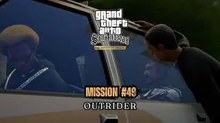 GTA SA Definitive Edition - Mission #49 - Outrider [PC | 4k]