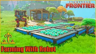 Farming on Another Planet with Giant Robots! (Lightyear Frontier) | p2