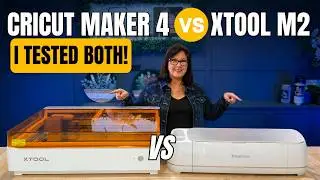 Cricut Maker 4 vs xTool M2: I Tested Both So You Don't Have To