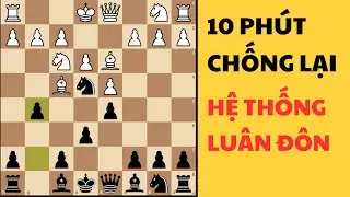 PHƯƠNG ÁN KỲ LẠ CHỐNG LẠI HỆ THỐNG LUÂN ĐÔN TRONG 10 PHÚT