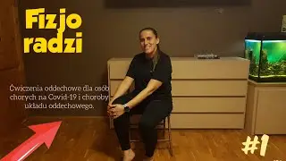 Ćwiczenia oddechowe  dla osób chorych na Covid -19 i choroby układu oddechowego /Fizjo radzi #1