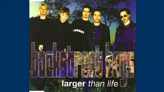 Backstreet Boys - Larger Than Life (Acapella Version)