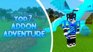Top 7 Addon Adventure - Survival Yang Sangat Populer!! || Support 1.16 - 1.17 || Minecraft Pe