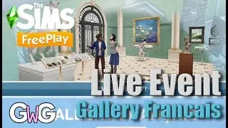 The Sims Freeplay- Gallery Francais Live Event [Goals & Prizes]