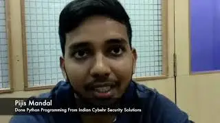 Pijis Mondal | Python Programming - Indian Cyber Security Solutions