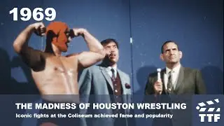 1969 THE MADNESS OF HOUSTON WRESTLING | Iconic fights at the Coliseum achieved fame and popularity