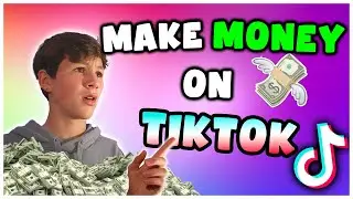 How I make $5,000 on TikTok as a Teenager - 3 Methods