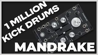 1 Million Kick Drums - MANDRAKE  [Malstrom Audio]
