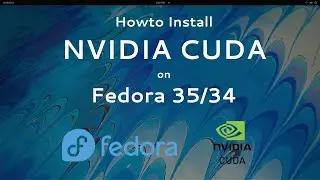 Install NVIDIA CUDA Toolkit 11.5 on Fedora 35/34