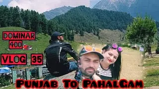 PUNJAB❤️‍🔥Se PAHALGAM🥰Ka Safar DOMINAR 400 Pe |Vlog 35@hussan91 #vlogger#vlog#viral#trending#travel