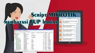 script mikrotik membatasi FUP harian auto down speed