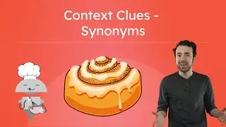 Context Clues - Synonyms - Language Skills 6th for Kids!