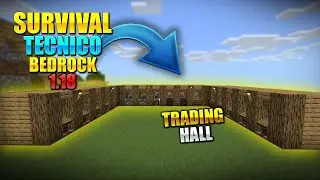 SUPER Trading Hall || SURVIVAL TECNICO BEDROCK 1.18 (TecniCraft) CAP 1 - DevolCraft