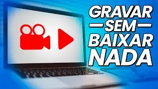 COMO GRAVAR A TELA DO PC SEM PROGRAMAS (Grátis e Fácil)