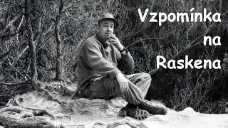 Vzpomínka na Raskena