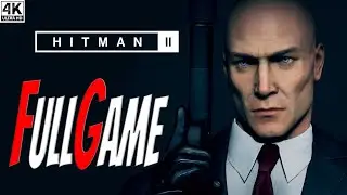 Hitman 2 FULL GAME Walkthrough Gameplay (No Commentary): Hitman 2 is the best game ever!!!