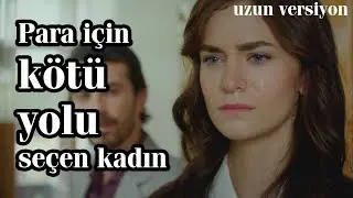 Para için kötü yolu seçen kadın (UZUN VERSIYON)