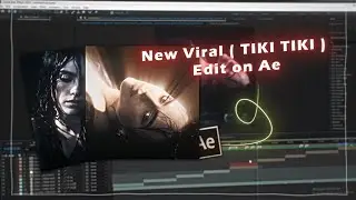 New viral ( TIKI TIKI ) Edit tutorial on after effects