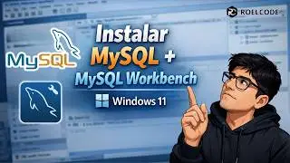 🐬Descargar e Instalar MySQL y MySQL Workbench 👉 Windows 11