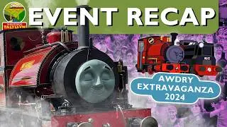 Awdry Extravaganza 4 Official Recap!