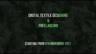Digital Textile Designing and Freelancing | Course Promo | School of Seed Programming