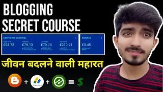 Full Secret Blogging Course 🔥- Introduction Of BLOGGING - BLOGSPOT Complete Course Urdu/Hindi