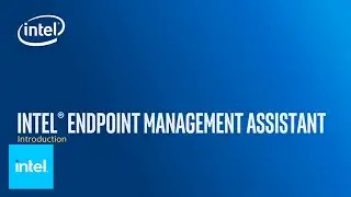 What is Intel Endpoint Management Assistant (Intel EMA)? | Intel Business