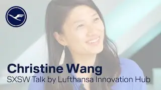 Accelerating Sustainable Travel – SXSW Talk by Lufthansa Innovation Hub | Lufthansa