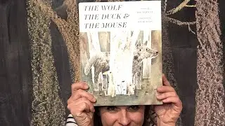 The Wolf, the Duck & the Mouse by Mac Barnett and Jon Klassen Read by Lolly Hopwood