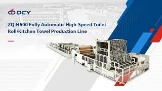 ZQ-H600 Fully Automatic High-Speed ​​Toilet Roll/Kitchen Towel Production Line