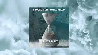 Thomas Helmich  -Zeitgeist (Edit)- (L&L2211) 
